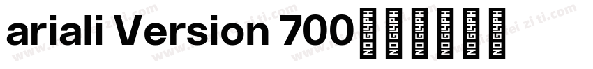 ariali Version 700字体转换